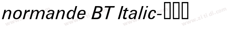 normande BT Italic字体转换